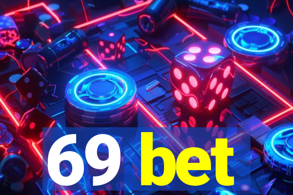 69 bet